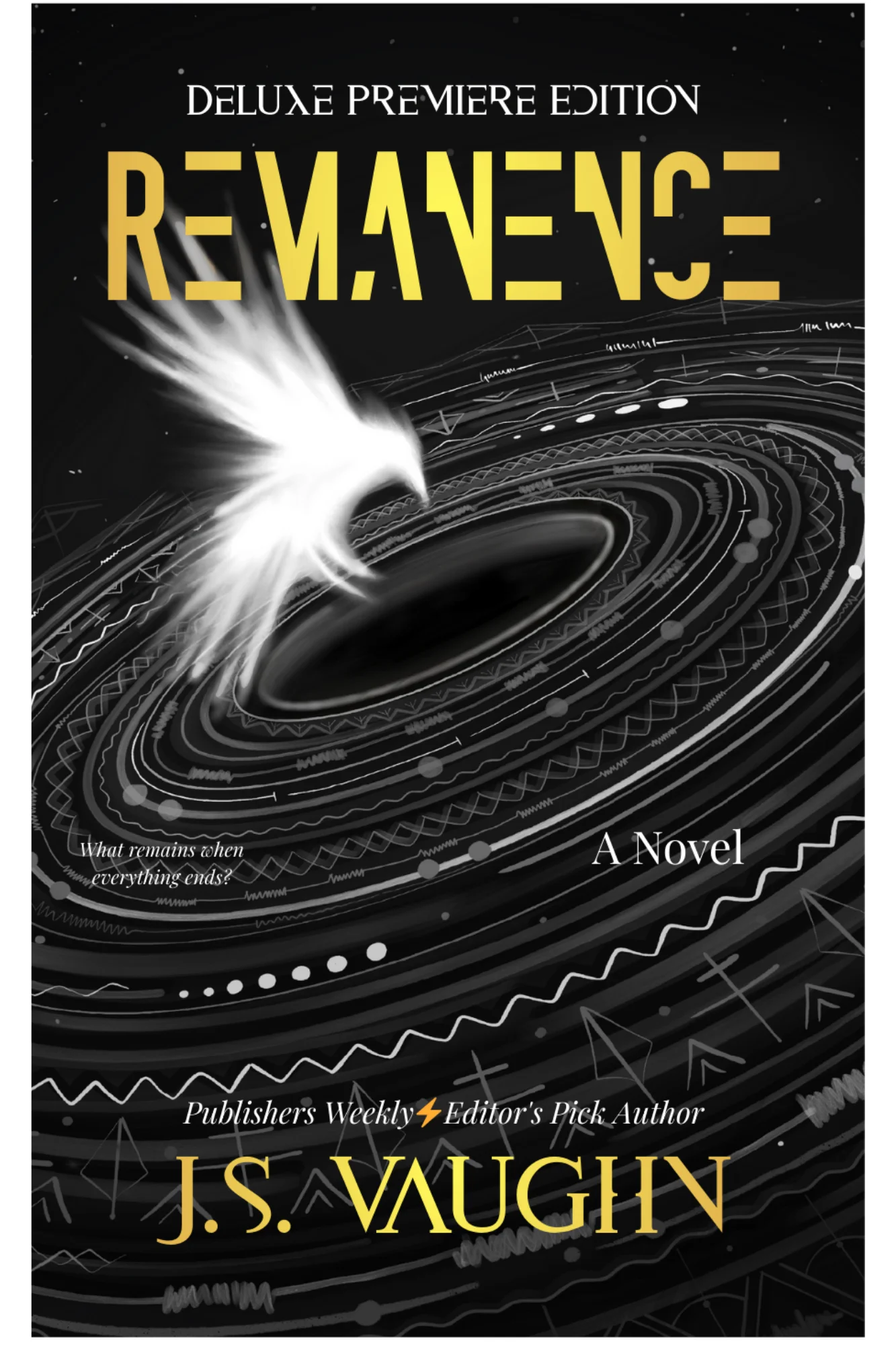 Remanence by J.S. Vaughn - Deluxe Premiere Edition